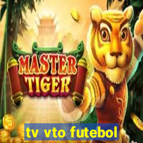 tv vto futebol